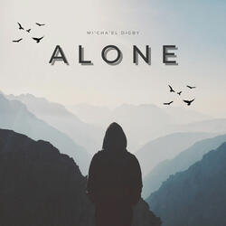 Alone