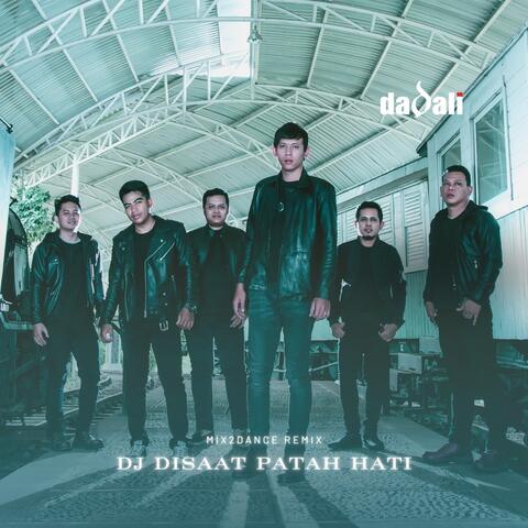 DJ Disaat Patah Hati