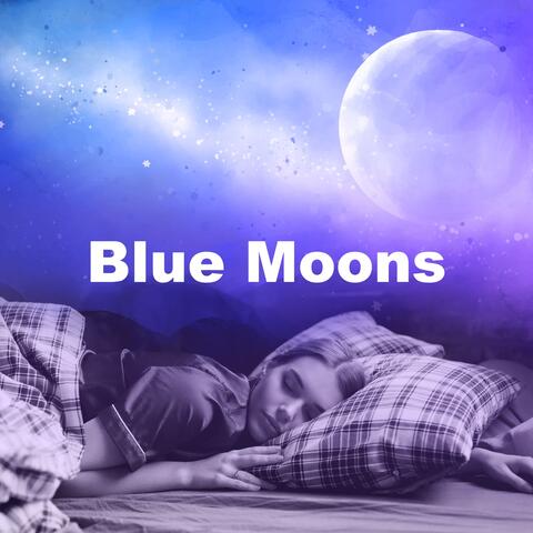 Blue Moons