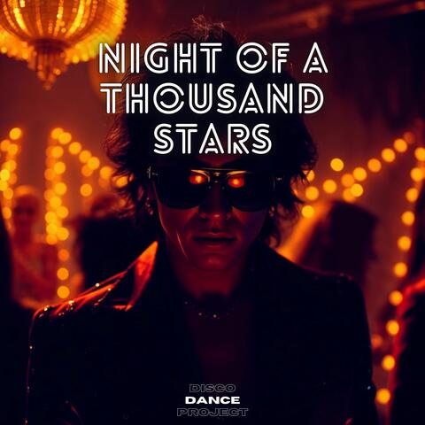 Night of a Thousand Stars