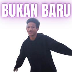 Bukan Baru