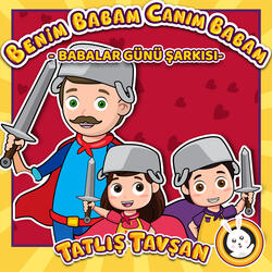 Benim Babam Canım Babam - Babalar Günü Şarkısı