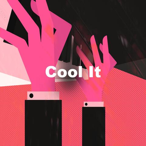Cool It