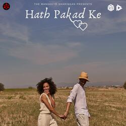 Hath Pakad Ke