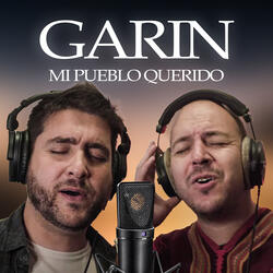 GARIN, MI PUEBLO QUERIDO