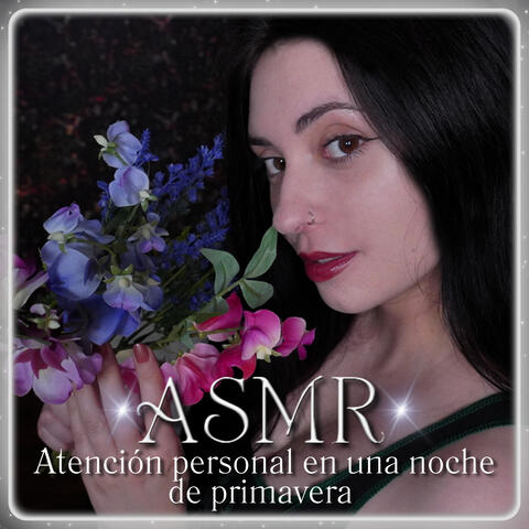ASMR Atención personal en una noche de primavera
