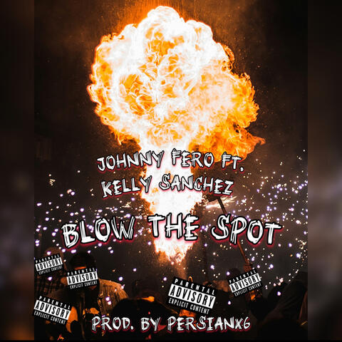 Blow The Spot