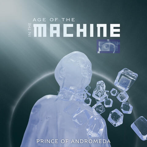 In the Age of the Machine