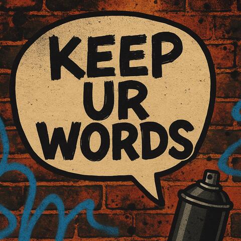 Keep Ur Words