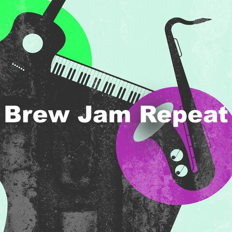 Brew Jam Repeat