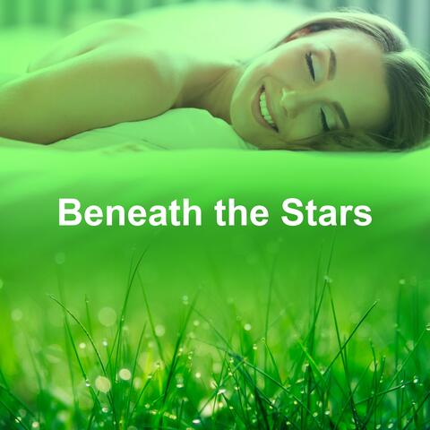 Beneath the Stars