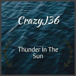 Thunder in the Sun