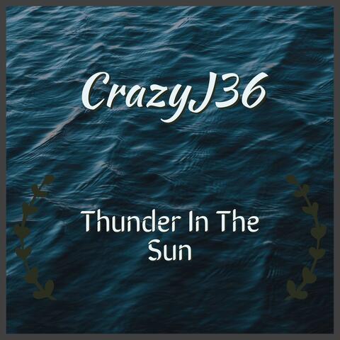 Thunder in the Sun