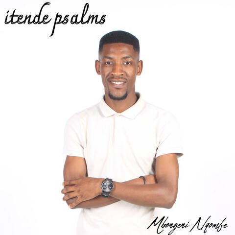 ITENDE PSALMS