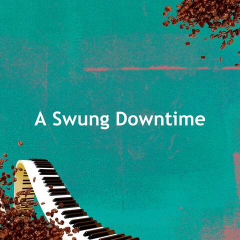 A Swung Downtime