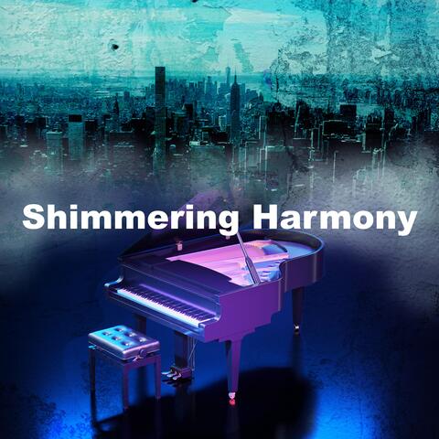 Shimmering Harmony