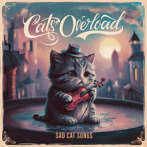 Sad Cat Songs, Vol. 1