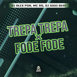 TREPA TREPA x FODE FODE