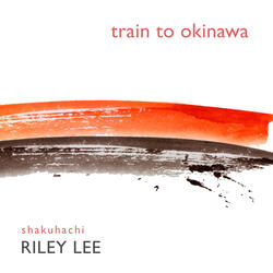 Train To Okinawa