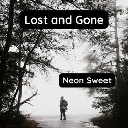 Lost and Gone