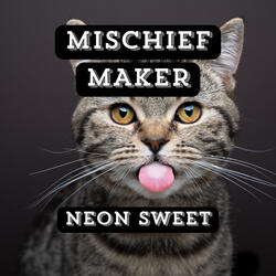 Mischief Maker