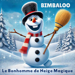 Le Bonhomme de Neige Magique