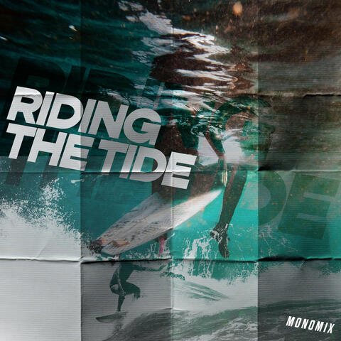 Riding The Tide