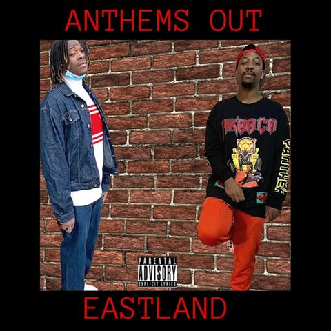 Anthems Out Eastland