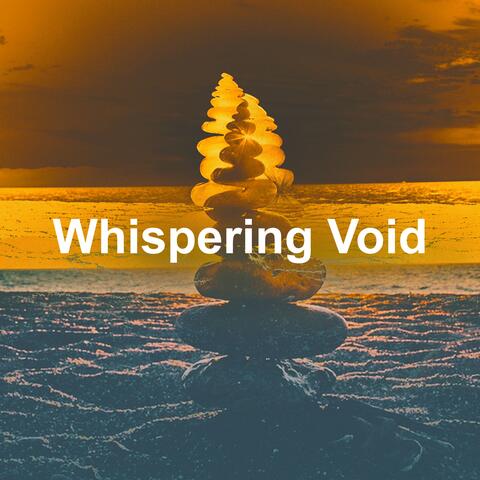Whispering Void