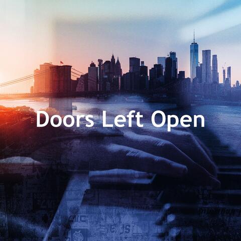 Doors Left Open