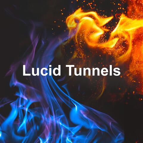 Lucid Tunnels