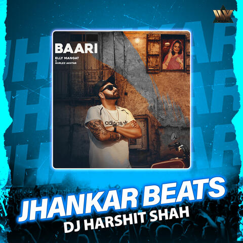 Baari Jhankar Beats