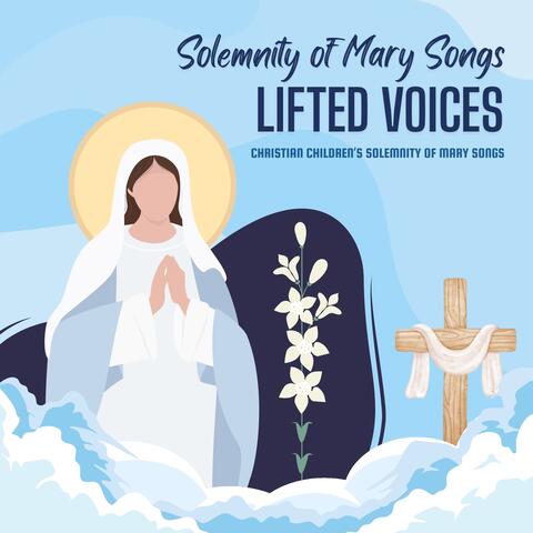 Solemnity of Mary Songs
