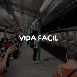 vida facil