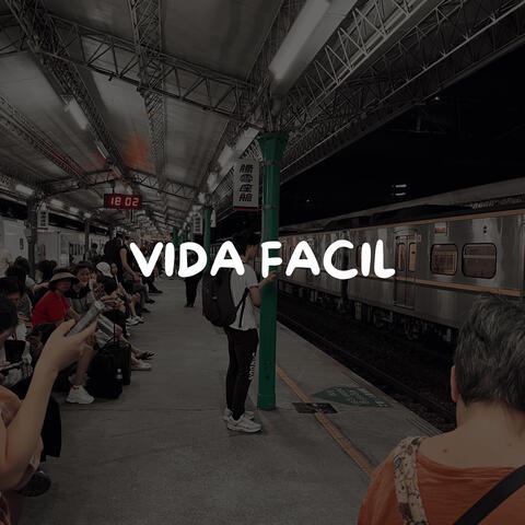 vida facil