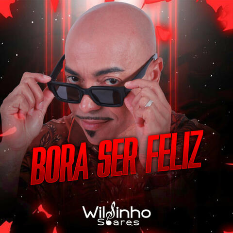 Bora Ser Feliz (Ao Vivo)