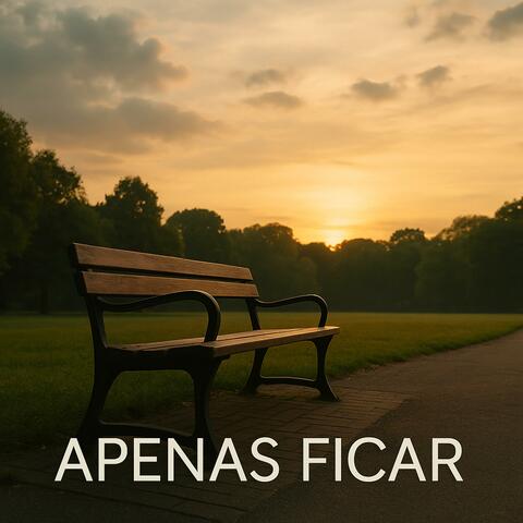 Apenas Ficar