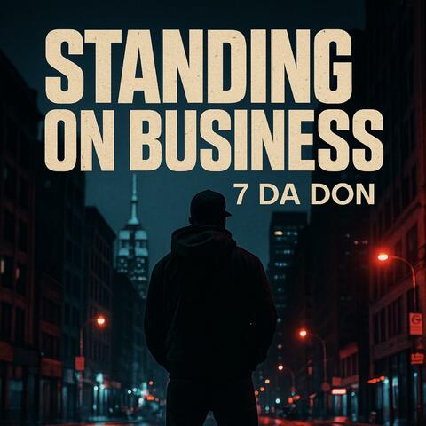 Standing On Business