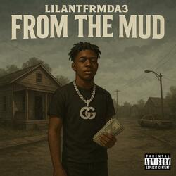 From The Mud