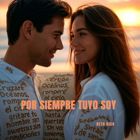 POR SIEMPRE TUYO SOY