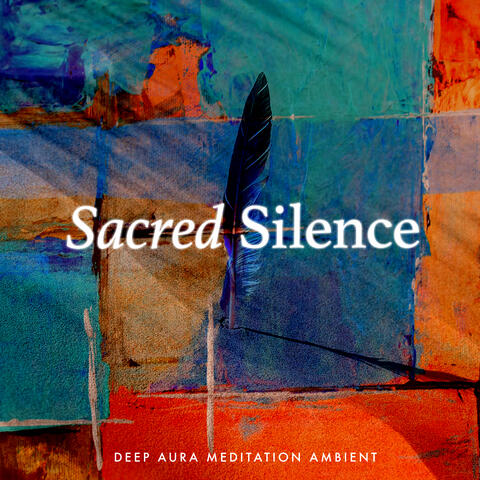 Sacred Silence