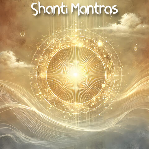 Shanti Mantras