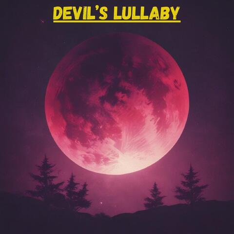 Devil’s Lullaby