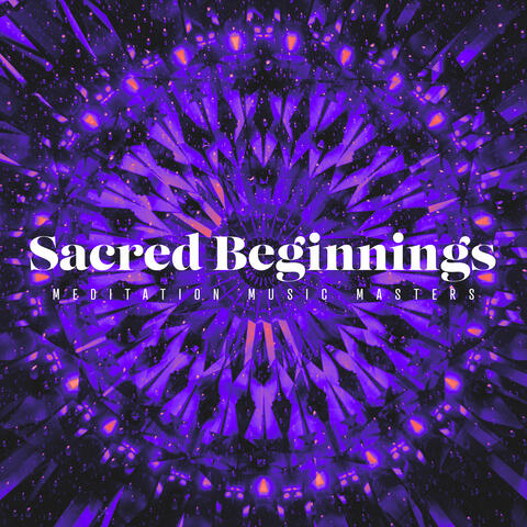 Sacred Beginnings