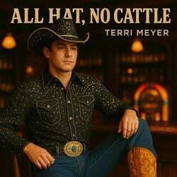 All Hat, No Cattle