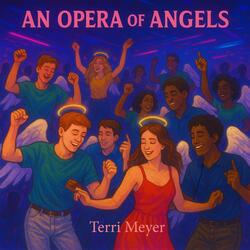 An Opera of Angels
