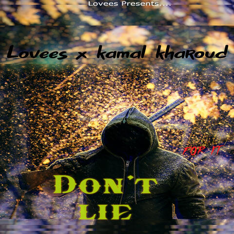 Don't lie