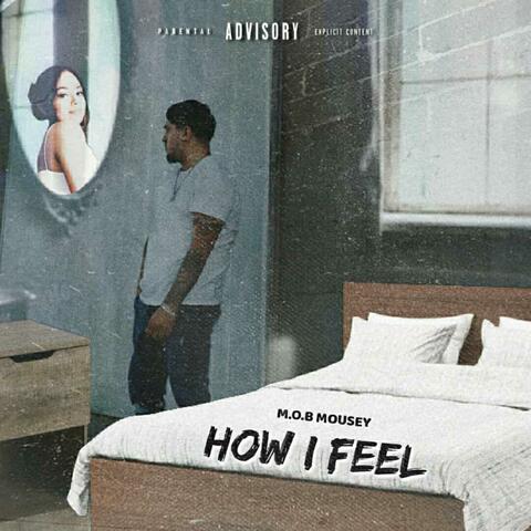 How I Feel