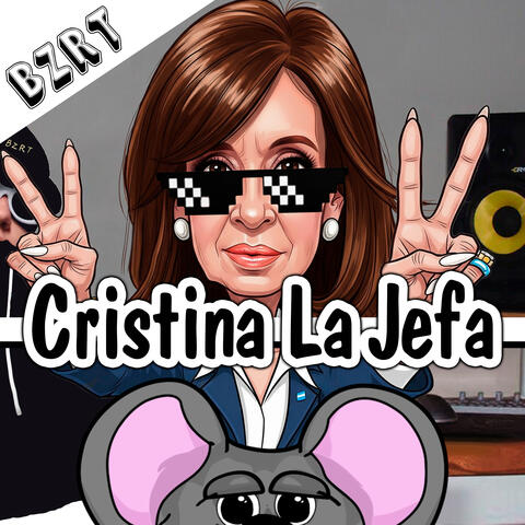Cristina La Jefa BZRT
