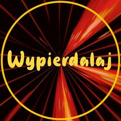 Wypierdalaj